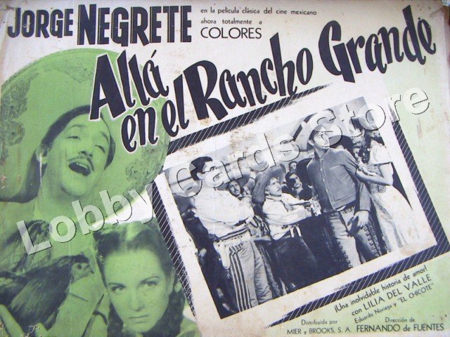 JORGE NEGRETE/ALLA EN EL RANCHO GRANDE
